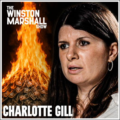 episode Charlotte Gill - Uncovered: Taxpayer’s Billions WASTED on Woke artwork