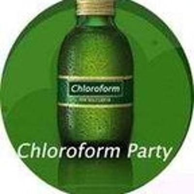 Chloroform Party