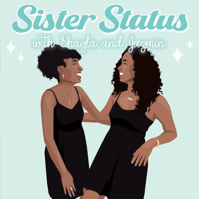 Sister Status Podcast