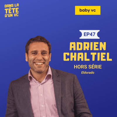 episode Hors Serie #47 : analyse de l'état de l'écosystème VC français (H1 2021) artwork