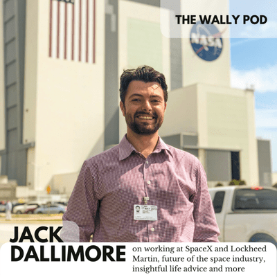 episode Jack Dallimore: working at SpaceX and Lockheed Martin, future of the space industry, insightful life advice and more artwork