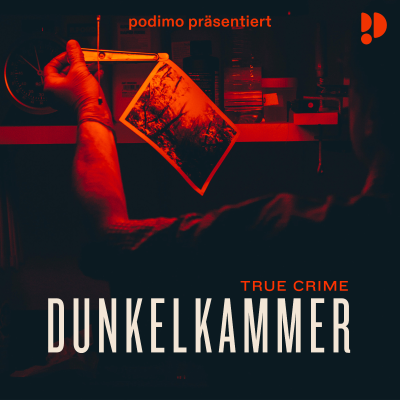 Dunkelkammer – Ein True Crime Podcast - podcast