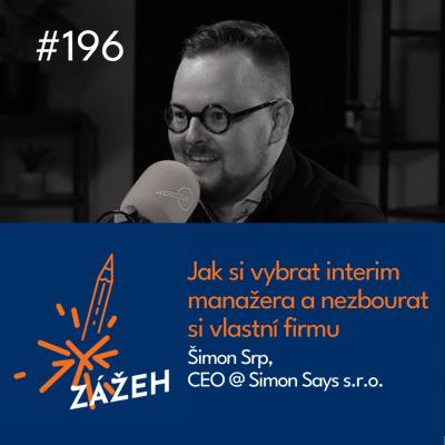 episode 196 | Šimon Srp | Jak si vybrat interim manažera a nezbourat si vlastní firmu artwork