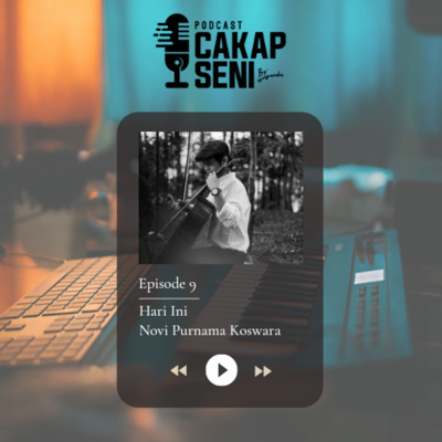 episode Bincang Bersama Artist Eps 9 - Hari Ini Novi Purnama artwork
