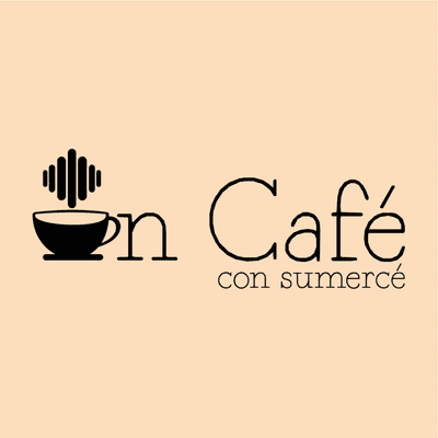 episode E0-Bienvenidos a Un Café con Sumercé artwork