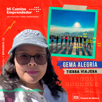 episode "Tienes que encontrarle amor a lo que haces" - Gema Alegria, Cofundadora de Tierra Viajera artwork