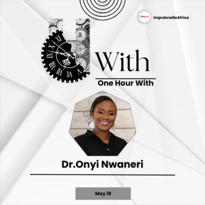 episode One Hour With Dr.Onyi Nwaneri artwork