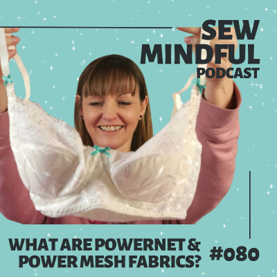 episode 080: What are powernet and power mesh fabrics? artwork