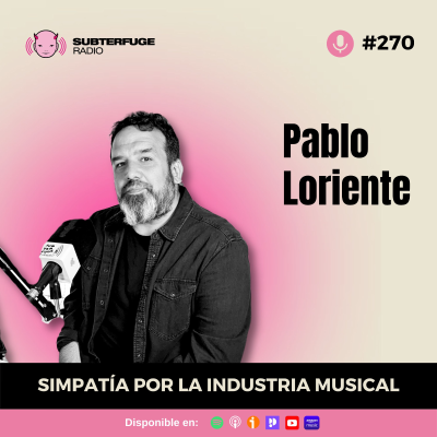 episode Simpatía por la industria musical #270: Pablo Loriente artwork