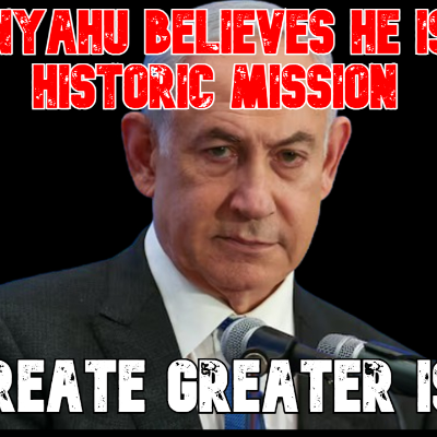 episode Netanyahu Believes He Is on a Historic Mission to Create Greater Israel artwork