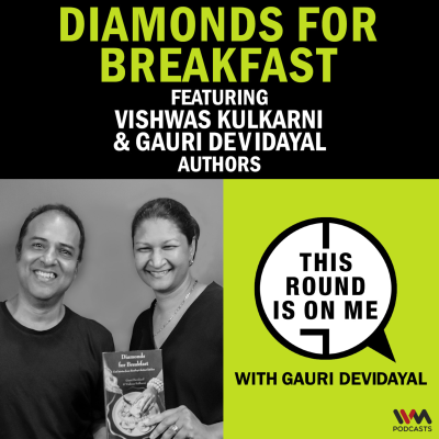 episode Diamonds for Breakfast Ft. Authors Vishwas Kulkarni & Gauri Devidayal artwork