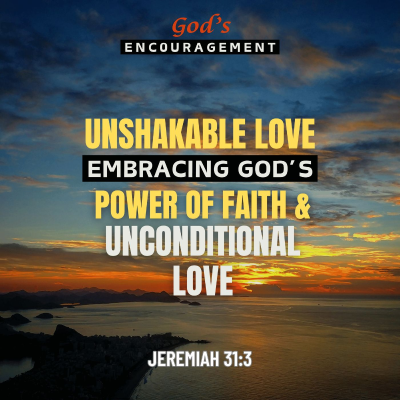episode Unshakeable Love: Embracing God’s Power of Faith and Unconditional Love artwork