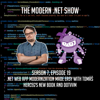 episode .NET Web App Modernization Made Easy with Tomáš Herceg's New Book and DotVVM artwork