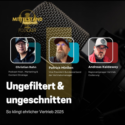 episode Ungefiltert & ungeschnitten: So klingt ehrlicher Vertrieb - Folge 127 artwork