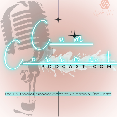 episode Social Grace: Communication Étiquette artwork