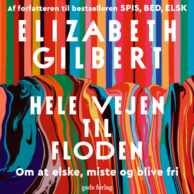 Hele vejen til floden