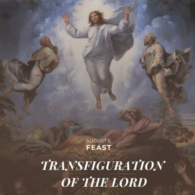 episode August 6th 2025 - Feast of the Transfiguration of the Lord artwork