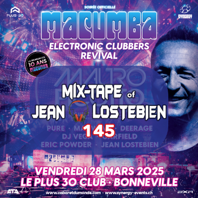 episode Mix-Tape 145 - Live @ Macumba Electronic Clubbers Revival, Le Plus 30 Bonneville artwork