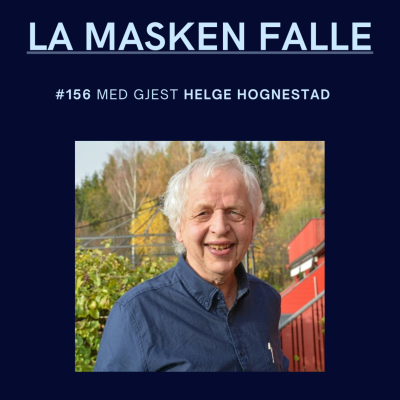 episode #156: Helge Hognestad: den moderne forkynneren. artwork