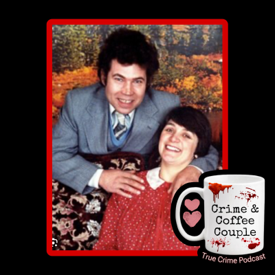 episode Fred and Rose West are disgusting humans | Ep 218 artwork
