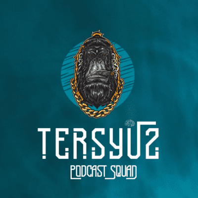 Tersyüz Podcast