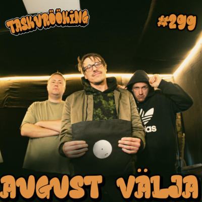 episode August välja #299 (31.08.2025) artwork