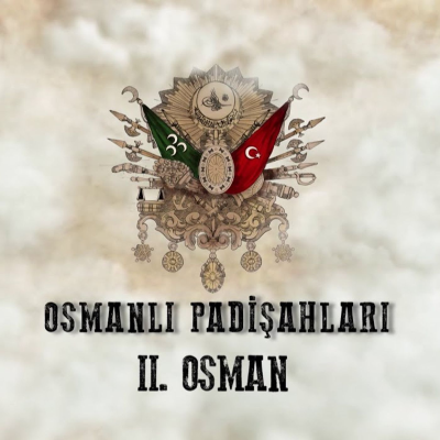 episode II. Osman - Osmanlı Padişahları 23. Bölüm artwork