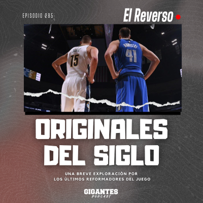 episode Cap. 285 (Originales del siglo) artwork