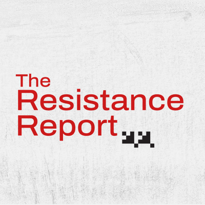 The Resistance Report