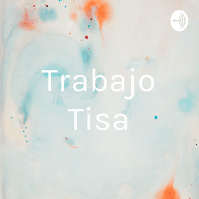 Trabajo Tisa