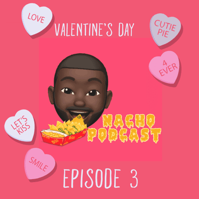 episode ❤️Valentine’s Day❤️ artwork