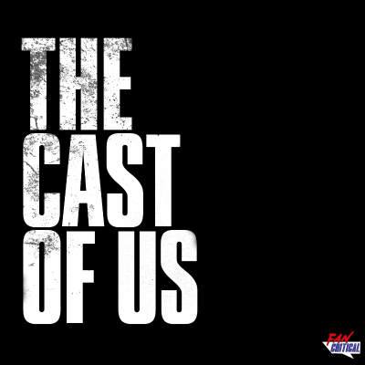episode The Last Of Us Episode 9 - Look For The Light - Full Review and Spoilercast artwork