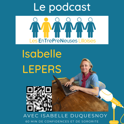 episode Episode 10 - Isabelle Lepers - Décoratrice d'intérieur pour les pros artwork