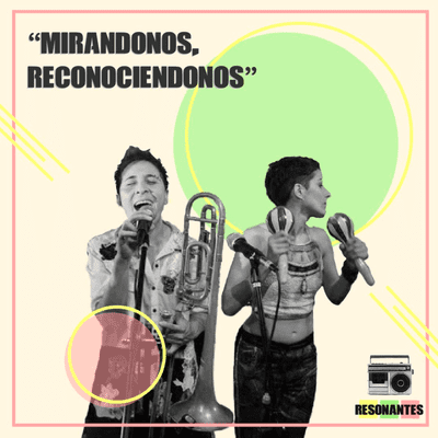 episode Mirándonos, reconociéndonos artwork