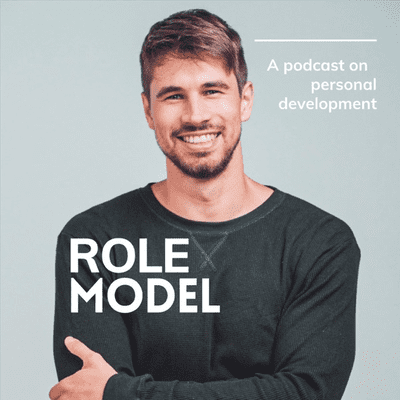 Billede af showet ROLE MODEL: Personal Growth, Mindset & Mental Health