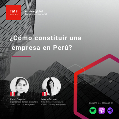 episode ¿Cómo constituir una empresa en Perú? artwork