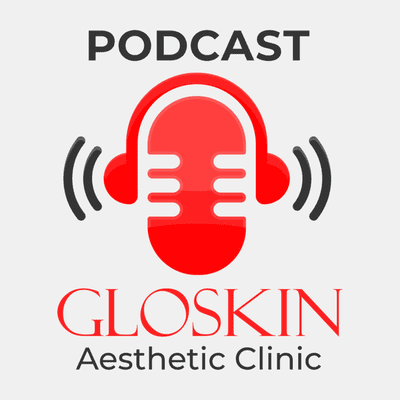 Cover image of show Podcast GLOSKIN Aesthetic Clinic