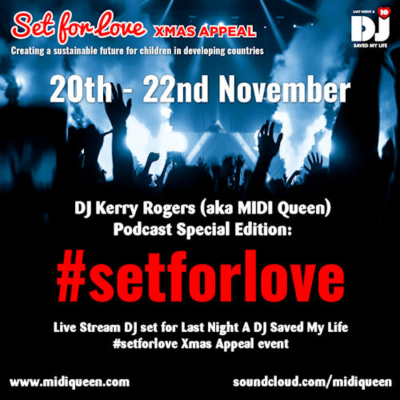 episode Episode 22: DJ Kerry Rogers Podcast Special Edition: #SetForLove XMas (December 2020) artwork