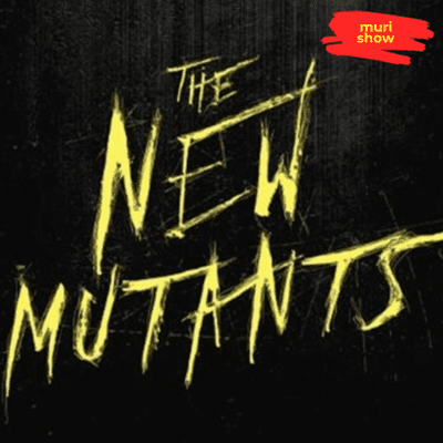 episode New Mutant artwork