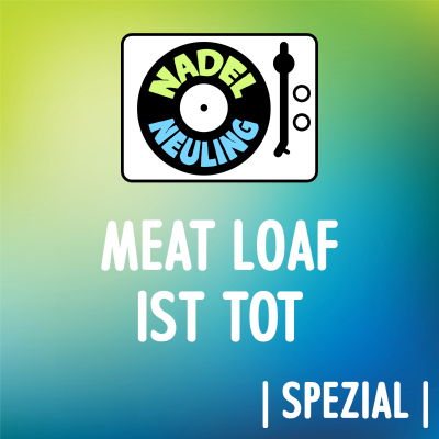 episode SPEZIAL | Meat Loaf ist tot artwork
