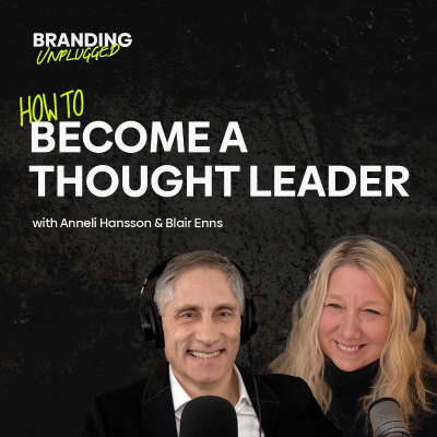 episode How To Become A Thought Leader – with Blair Enns artwork