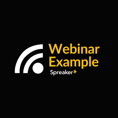 Webinar Example Podcast