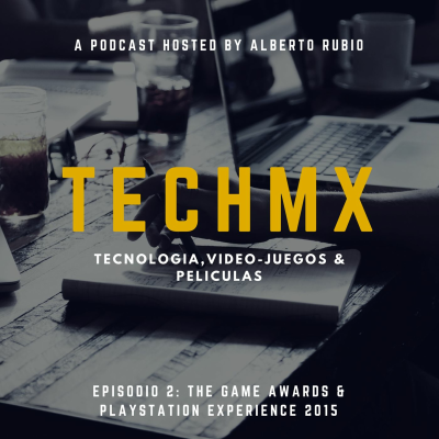 episode Episodio #2 Que Esperar De The Game Awards & PlayStation Experience 2015 artwork