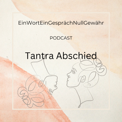 episode Tantra Abschied artwork