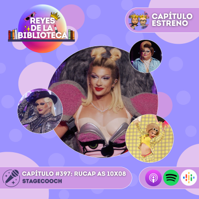 episode #397: [RPDR AS 10x08] Stagecooch artwork
