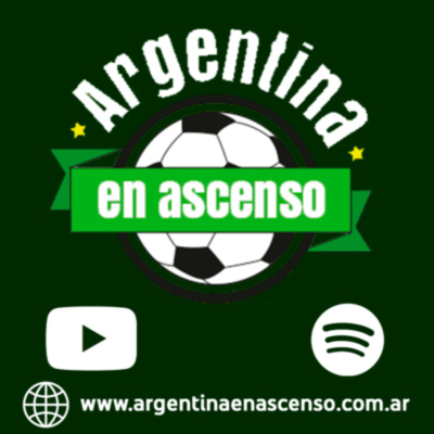 episode Argentina en Ascenso radio 30 - 5 de septiembre de 2020 artwork