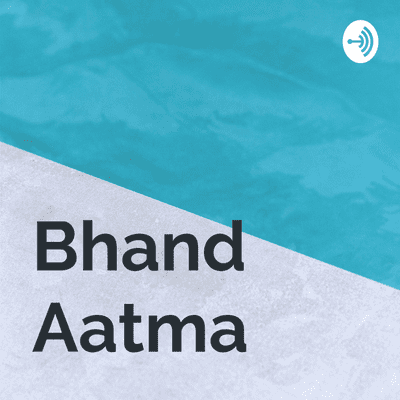 Bhand Aatma