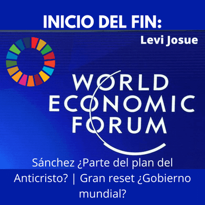 episode INICIA EL FIN: Sánchez ¿parte del plan del ANTICRISTO? | GRAN RESET ¿Gobierno mundial? | No + vuelos artwork