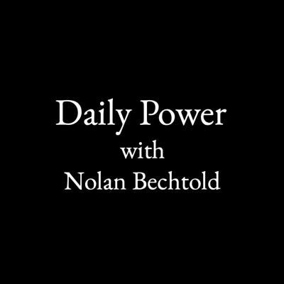 Daily Power with Nolan Bechtold