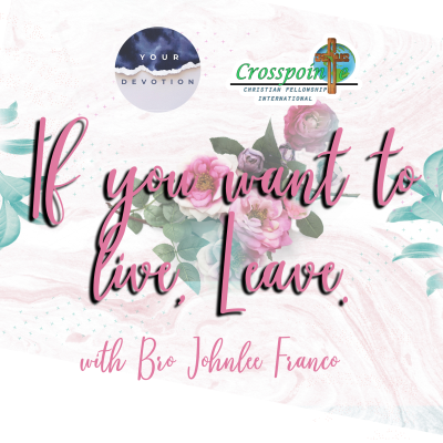 episode If you want to live, leave! with Bro Johnlee Franco artwork